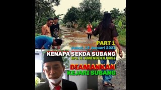 SEKDA KABUPATEN SUBANG DRS. H AMINUDIN, M.SI DIAMANKAN KEJARI SUBANG ||PART 1||