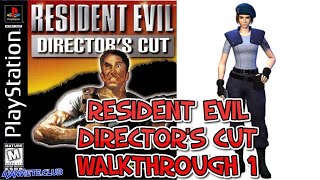 Resident Evil Director's Cut Walkthrough Part 1/3