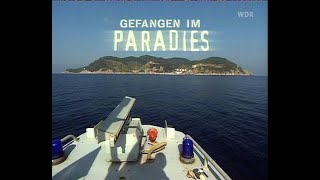 Gefangen im Paradies - Italiens letzte Gefängnisinsel