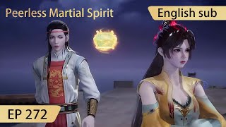 [Eng Sub] Peerless Martial Spirit EP272