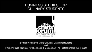 The Chefs' Forum CPD Conference January 2021 - Business Studies for Culinary Students