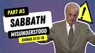 The Sabbath Misunderstood #3: Unraveling John MacArthur's Teachings on Exodus 31:12-18