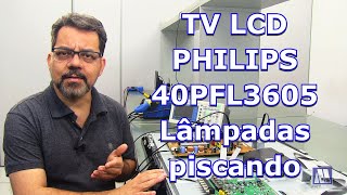 TV LCD Philips 40PFL3605 - Lâmpadas piscando