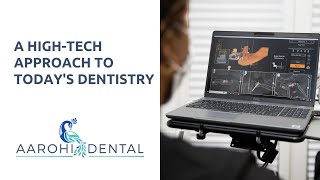 A High-Tech Approach to Today's Dentistry