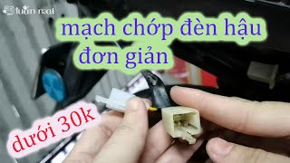 Chế mạch chớp đèn hậu Exciter 135 khi phanh - và nhiều loại xe khác | #chếphá11 | Tuấn Mai Vlog