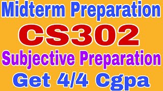 CS302 Subjective Preparation 2024||CS302 Midterm Subjective Preparation 2024||Cs302