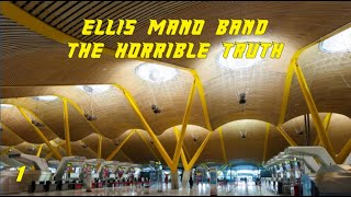 Ellis Mano Band - The Horrible Truth