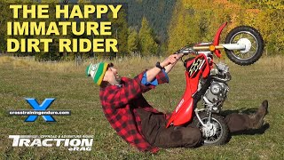 The happy immature dirt rider ︱Cross Training Enduro