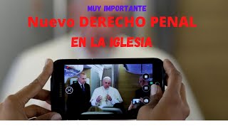 Nuevo Derecho Penal en la Iglesia