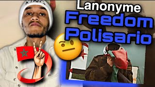 Lanonyme - Freedom Polisario / REACTION /🇲🇦🇩🇿🔥رسالة من القلب من مغربي