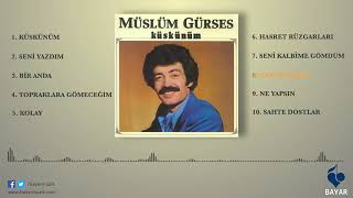 Müslüm Gürses  - Unutamadım