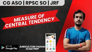 Measure of Central Tendency | CG ASO | RPSC SO | DSSSB SA | JRF | By Chetan Sir