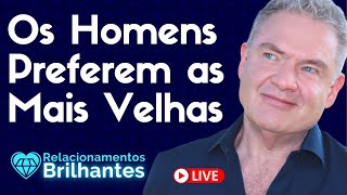 Os Homens Preferem as Mais Velhas - diferença de idade ou idade faz diferença ?