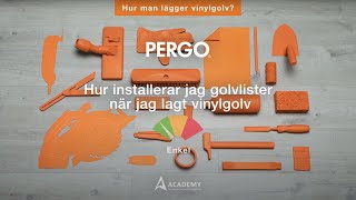 Hur installerar man golvlister med vinylgolv? | Pergo-tutorial