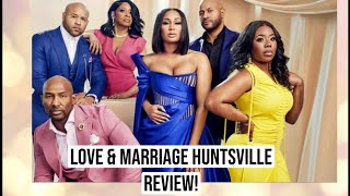 Love & Marriage Huntsville |S6 Ep6| Being Lay-Tea Like Review