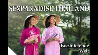 Sexparadies Thailand - Dokumentation 2019 HD NEU