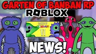 GARTEN OF BANBAN ROBLOX RP UPDATE NEWS! 🐸🎉 | CHAPTER 5 AND 6 BITTER🫐 AND GIGGLE🍏 AND MORE!