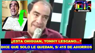 SETIMODIA:YONHY LESCANO ESTA CHIGUAN..?