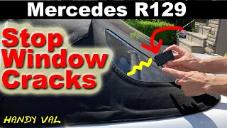 Mercedes SL R129 Special Notice: Prevent Cracks, Tears & Deformation in Soft Top Plastic Side Window