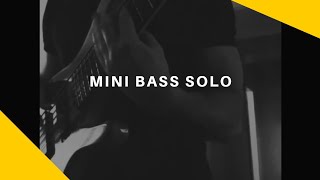 Serhat Yilmaz - Bass solo(mini)