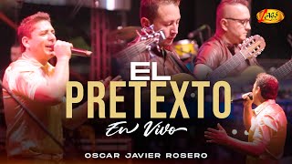 Oscar Javier Rosero - El Pretexto  - Festival Caucano 2024 (Concierto En Vivo)