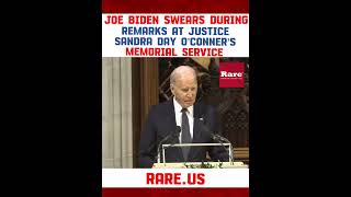 Joe Biden swears during remarks at Justice Sandra Day O’Connor’s memorial service…