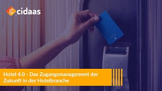 Webinar: Hotel 4.0 - Das Zugangsmanagement der Zukunft in der Hotelbranche