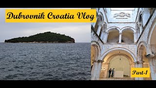 deepnpriya@Explorer : A beautiful city of  Croatia - Dubrovnik(Part 1)