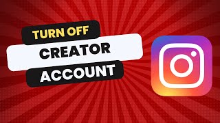 How To Turn Off Creator Account On Instagram in 2024