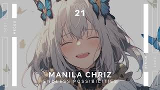 Manila ChriZ - Endless Possibilities [Promo]