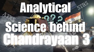 Chandrayaan 3 - Analytical Science