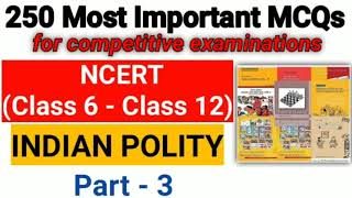 NCERT Indian Polity 250 Most Important Questions//NCERT Best MCQ Series//NCERT Important Questions-3