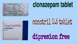 conotril 0.5 mg tablet uses review in hindi।।nase ki goli...