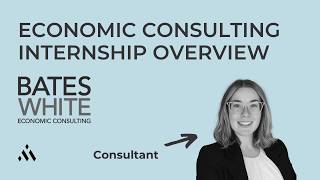 Bates White Economic Consulting Internship Overview