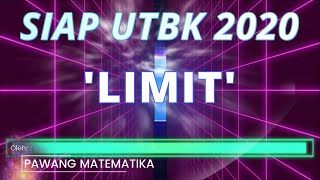 SIAP UTBK  2020 PEMBAHASAN MATEMATIKA SAINTEK 2019 Materi LIMIT