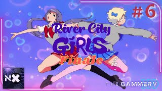 All Less Said and Done Beating Up! | River City Girls - Part 6 [Finale] | THE GAMMERY