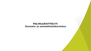 Palveluesittely: Osaamis- ja ammattitaitokartoitus