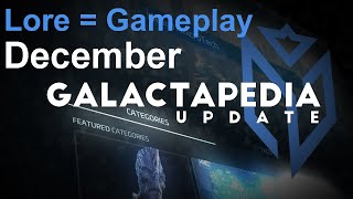 December 2022 Galactapedia Update | Lore = Gameplay Episode 8