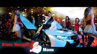 Diana Mocanu 🎅🏼 Mosu | Official Video