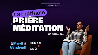 Matinale de prières et méditation avec Pasteur Juliana Ondo - 13 novembre 2024