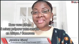 Secret d'une  retraite  sereine au Cameroun