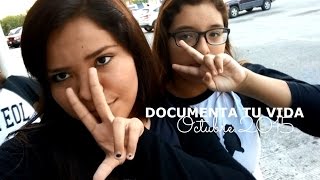 Documenta tu vida (Document your life) | OCTUBRE 2015