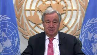 António Guterres video message on Celebration of International Day of Parliamentarism 30 June 2020