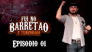 FUI NO BARRETÃO - Episódio 01 TEMPORADA 4 - Stand-up Comedy