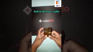 Solve mirror 2 × 2 cube || How to solve mirror 2 × 2 cube || Solve mirror cube #short