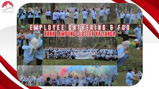 Employee Gathering & FGD | Bank Lampung Cluster Kalianda | Goes To bandung