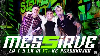 Messirve Mix 5 - La T y La M, Ke Personajes