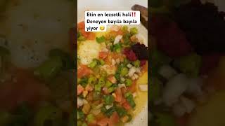 #etyemekleri #yemektarifi #afiyetolsun #nefis #yemek #keşfet #food #keşfetedüş #shortsvideoviral