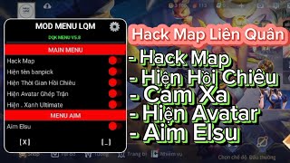 Hack Map Liên Quân Miễn Phí Vip | Antiband 100%, Hack Map, Hiện Hồi Chiêu, Cam Xa, Aim Elsu, Ẩn Tia