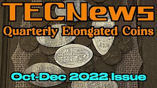 TECNews Elongated Coins | October - December 2022